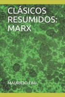 CLÁSICOS RESUMIDOS: MARX 9871719043 Book Cover