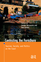 Contesting the Foreshore: Tourism, Society and Politics on the Coast 9053566945 Book Cover