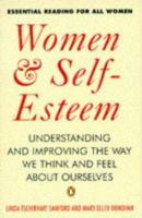 Women and Self-esteem: Understanding and Improving the Way We Think and Feel About Ourselves 0140082255 Book Cover