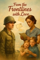 From the Frontlines with Love B0C6P6GM2N Book Cover