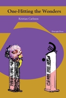 One-Hitting the Wonders 9187341085 Book Cover