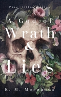 A God of Wrath & Lies (Pine Hollow Series) B0BLYHRMHC Book Cover