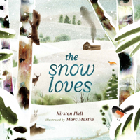 The Snow Loves 059390432X Book Cover