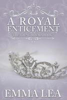 A Royal Enticement 0648493628 Book Cover