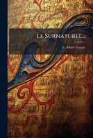 Le Surnaturel... 1274168457 Book Cover