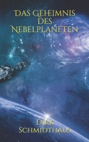 Das Geheimnis des Nebelplaneten 179298376X Book Cover