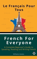 French For Everyone B0HHG6272F Book Cover