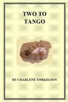 Two toTango 0615476090 Book Cover