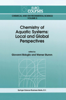 Chemistry of Aquatic Systems: Local and Global Perspectives 9048144108 Book Cover