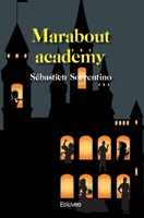 Marabout academy (French Edition) 2334143936 Book Cover