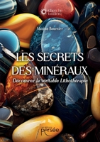 Les Secrets des Minéraux (French Edition) 2823138919 Book Cover