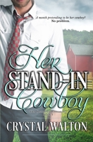 Her Stand-in Cowboy 1732816220 Book Cover