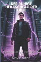 EL LATIDO SILENCIOSO DE LA TIERRA: Dos destinos, una maldición: Una serie de destinos predestinados (Spanish Edition) B0FRS8Y1TQ Book Cover