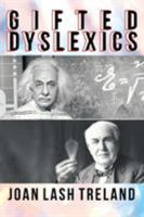 Gifted Dyslexics 1642986844 Book Cover