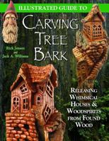 Illustrated Guide to Carving Tree Bark 1565232186 Book Cover