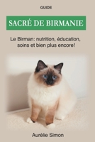 Sacré de Birmanie - Nutrition, Éducation, Soins B0B6QJPM6T Book Cover