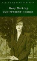 Indifferent heroes 1853818445 Book Cover