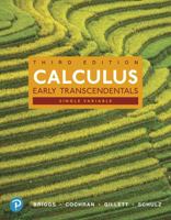 Calculus: Single Variable, Early Transcendentals and MyLab Math with Pearson eText -- Title-Specific Access Card Package (3rd Edition) (Briggs, Cochran, Gillett & Schulz, Calculus Series) 0134996712 Book Cover