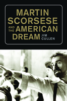 Martin Scorsese and the American Dream 1978817428 Book Cover