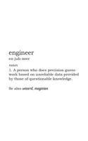 Engineer: Funny Engineering Definition Notebook I'm An Engineer Gift Idea - Geek Dictionary Message For Solving Problems College Student, Math, Chemical, Mechanical or Physics Engineer Teacher! Doodle 1072065479 Book Cover