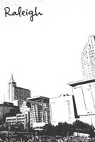 Raleigh: Wide Ruled Composition Notebook: Raleigh Skyline From The RH Amphitheater 108059535X Book Cover