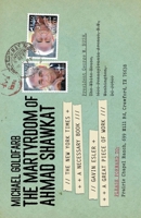 The Martyrdom of Ahmad Shawkat 1915023076 Book Cover