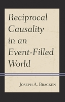 Reciprocal Causality in an Event-Filled World 1978709781 Book Cover
