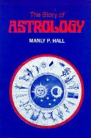 Story of Astrology 1596057076 Book Cover