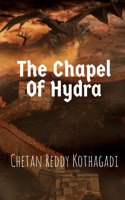 The Chapel Of Hydra B09V2T4C2K Book Cover