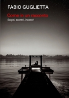 Come in un racconto 0244220530 Book Cover