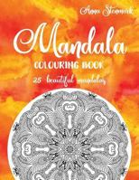 Mandala colouring book - 25 beautiful mandalas: The orange mandala book 1978237375 Book Cover