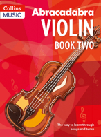 Abracadabra Violin: Book 2 Violin Parts (Abracadabra) 0713637277 Book Cover