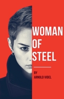 Woman of Steel B0F46YR5SW Book Cover