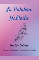 La Palabra Hablada B0BV9K931N Book Cover