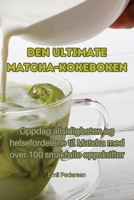 Den ultimate Matcha-kokeboken 1835009786 Book Cover
