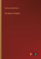 The Raven's Feather 0548407525 Book Cover