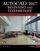 AutoCAD 2017 Beginning and Intermediate 194453461X Book Cover