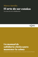 Un Manual de Sabiduria Clasica Para Mantener La Calma 8410358484 Book Cover