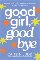 Good Girl, Goodbye 1394389361 Book Cover