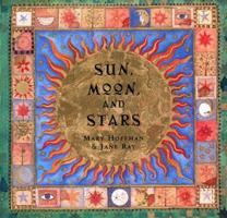Sun, Moon, and Stars 1858817714 Book Cover