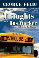 Thoughts of a Bus Workers (Legends of Havenshire) 1533537577 Book Cover