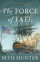 The Force of Fate 1493077848 Book Cover
