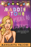 Maddie Stone Reveals All B0CKMD2V6P Book Cover