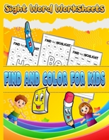 Sight Word Worksheets Find and Color for Kids B0CSDQQLTP Book Cover