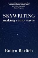 Skywriting: Making Radio Waves 0648202666 Book Cover