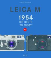 Leica M: From 1954 Until Today 3958431321 Book Cover