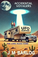 Accidental Voyagers: The Long Road Home B0DSW8CJPM Book Cover