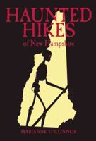 Haunted Hikes of New Hampshire 193300259X Book Cover