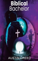 Biblical Bachelor B0CL6D2HJP Book Cover