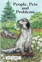 People, Pets and Problems 145638550X Book Cover